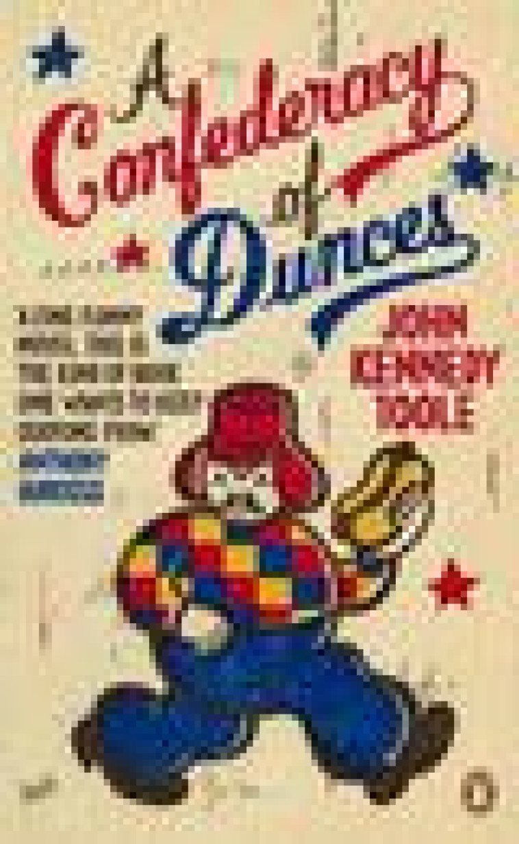 CONFEDERACY OF DUNCES, A - TOOLE, JOHN KENNEDY - PENGUIN UK