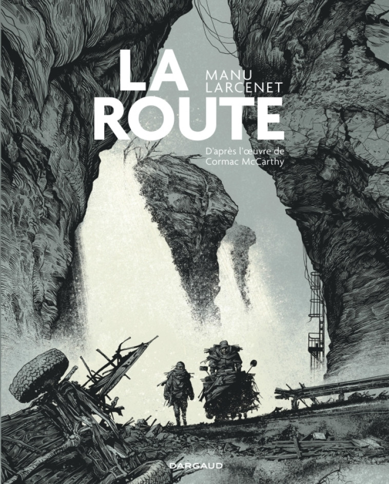 La route - Larcenet Manu Larcenet Manu - DARGAUD