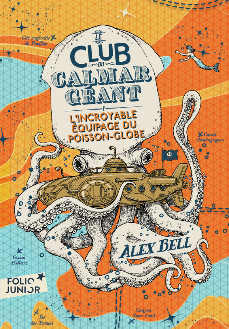 Le Club du Calmar Géant - Alex BELL, Tomislav Tomic, Faustina Fiore - GALLIMARD JEUNE