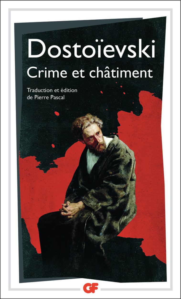 Crime et châtiment - Fédor Dostoïevski, Pierre PASCAL - FLAMMARION