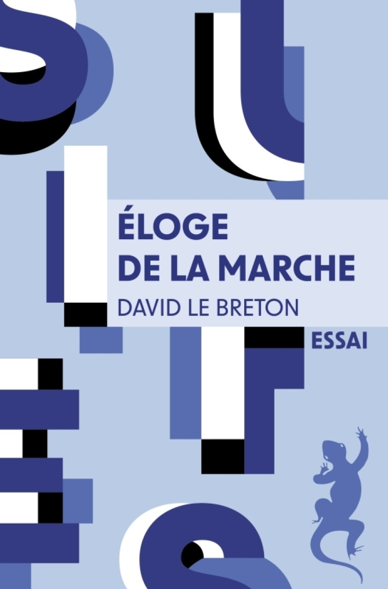 Eloge de la marche - David Le Breton - METAILIE