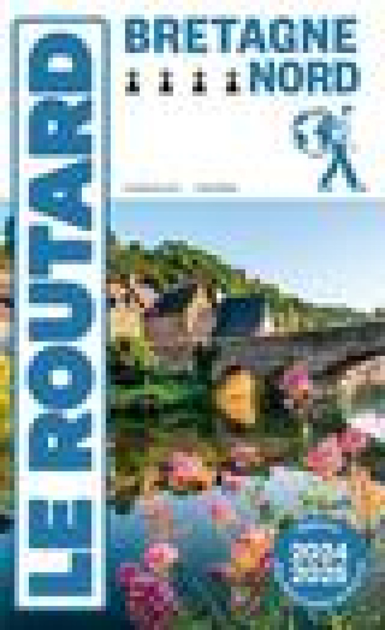 GUIDE DU ROUTARD BRETAGNE NORD 2024/25 - COLLECTIF - HACHETTE