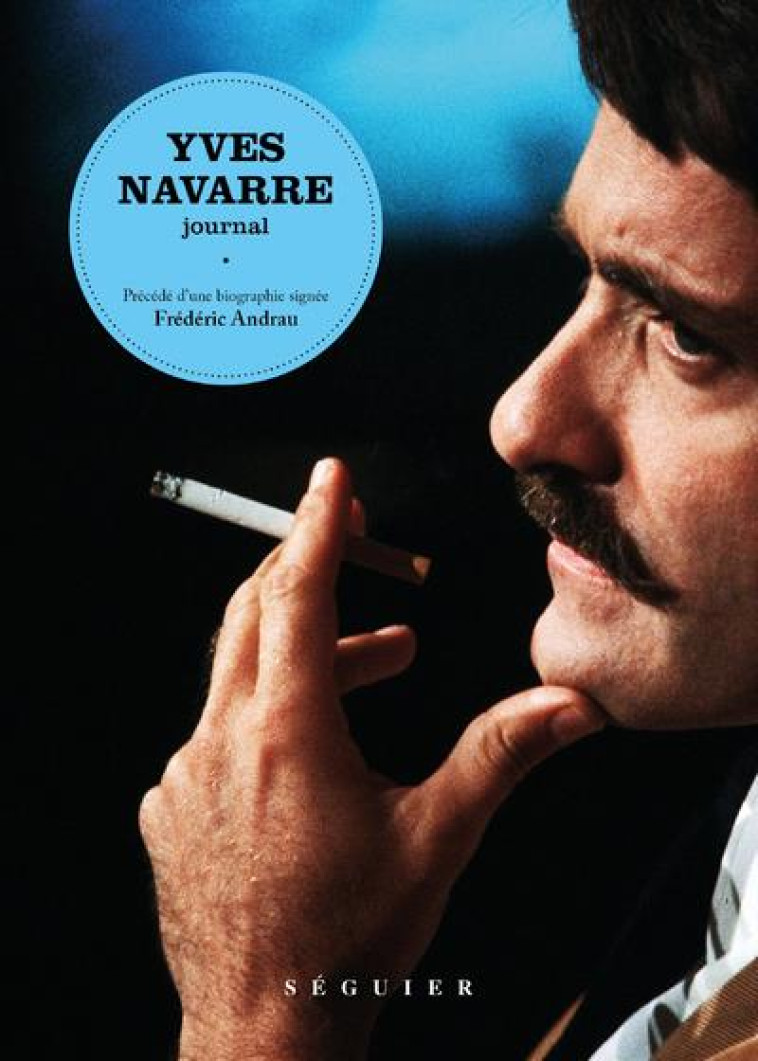 YVES NAVARRE, JOURNAL - NAVARRE/ANDRAU - SEGUIER