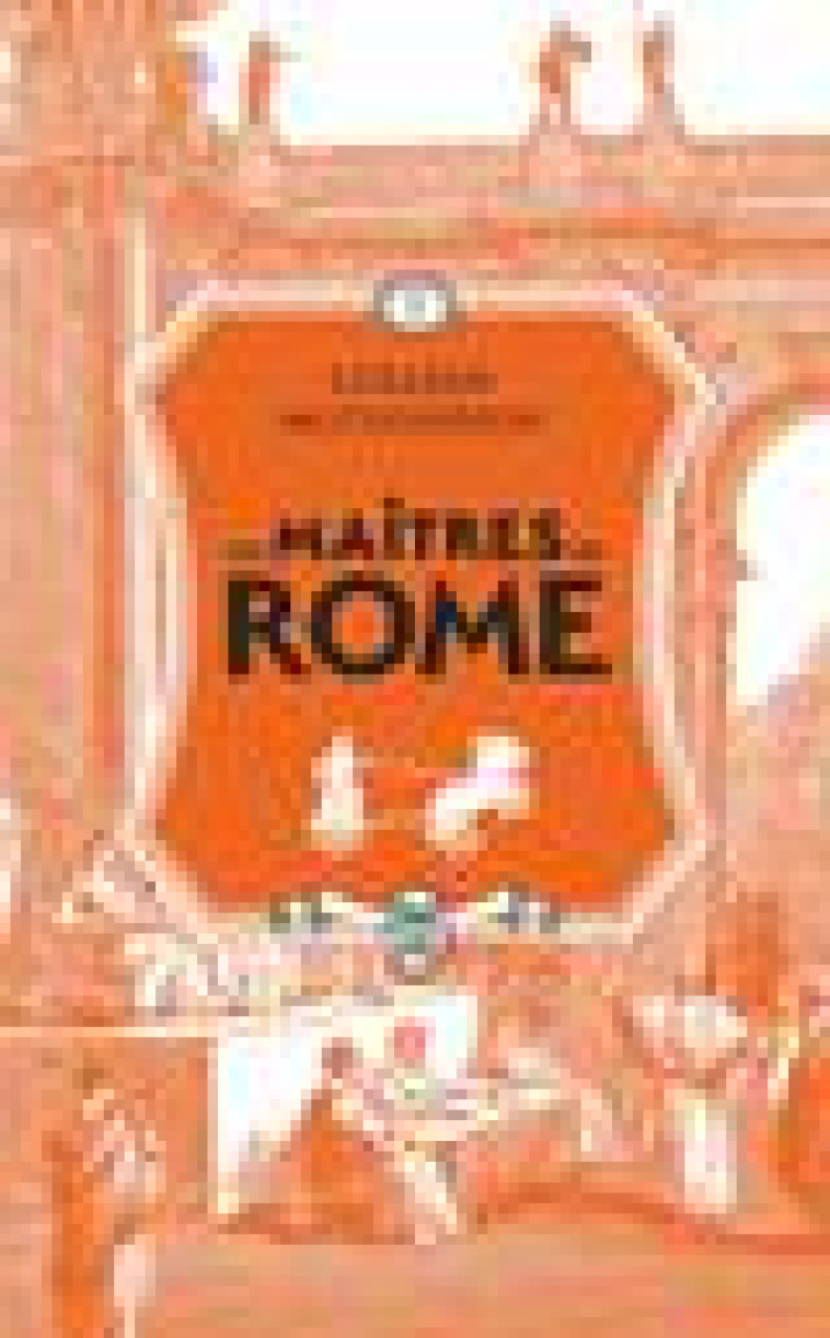 LES MAITRES DE ROME - VOL01 - L-AMOUR ET LE POUVOIR - LES LAURIERS DE MARIUS - LA REVANCHE DE SYLLA - MCCULLOUGH COLLEEN - J'AI LU