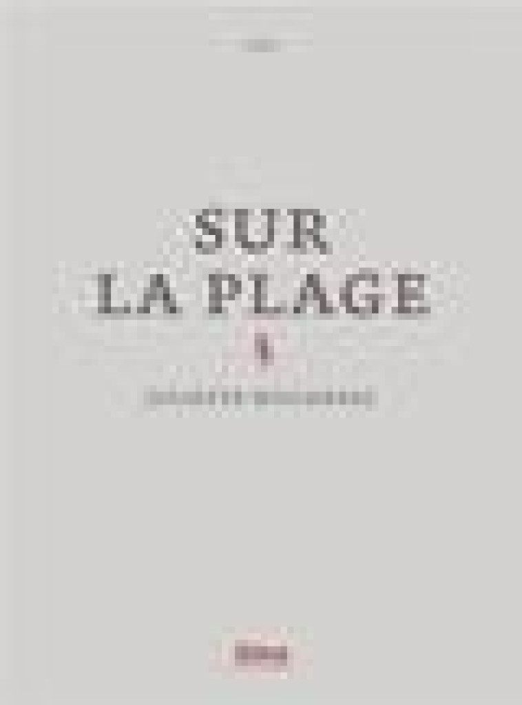 SUR LA PLAGE - WILLERVAL JULIETTE - ALMA EDITEUR