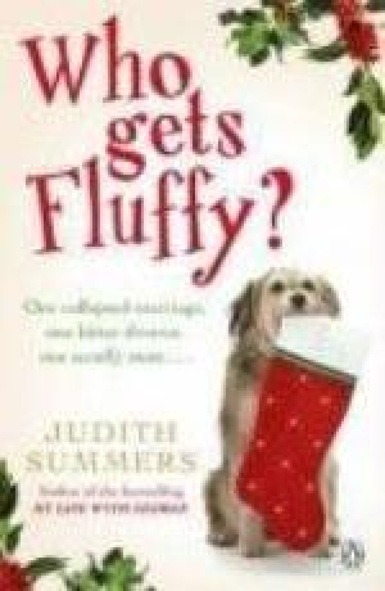 WHO GETS FLUFFY? - SUMMERS, JUDITH - ADULT PBS