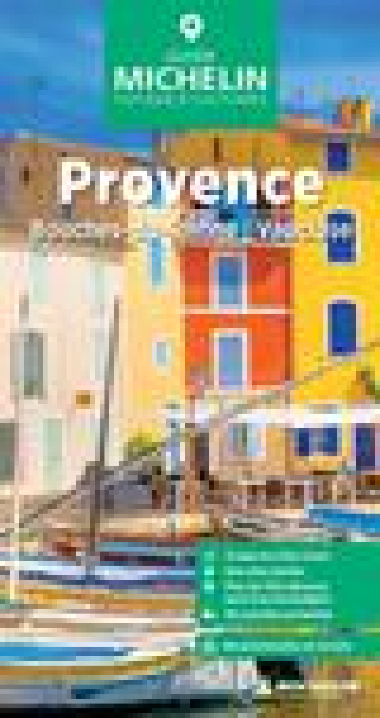 GUIDE VERT PROVENCE - XXX - MICHELIN