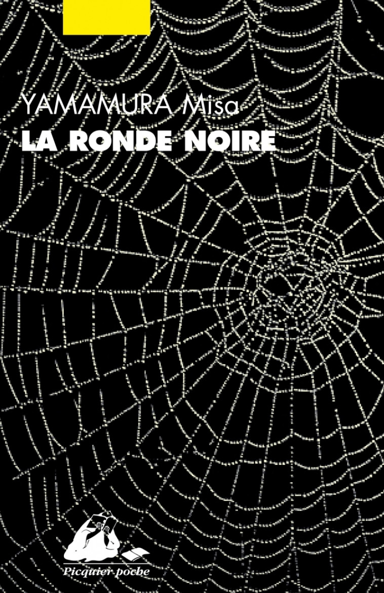 La Ronde noire - YAMAMURA Misa, Bouvier Jean-Christian - PICQUIER