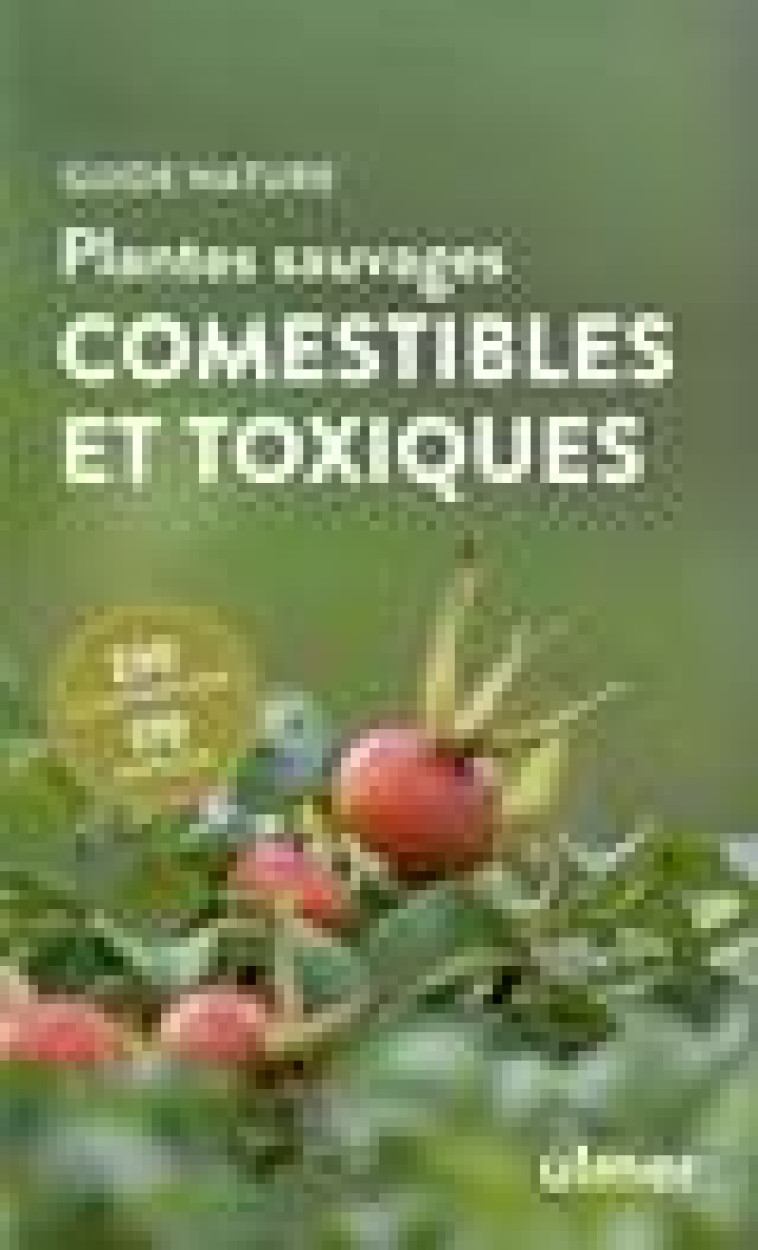 PLANTES SAUVAGES COMESTIBLES ET TOXIQUES - KREMER BRUNO P. - ULMER