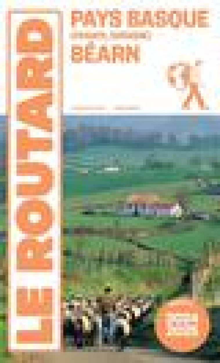 GUIDE DU ROUTARD PAYS BASQUE, BEARN 2024/25 - COLLECTIF - HACHETTE