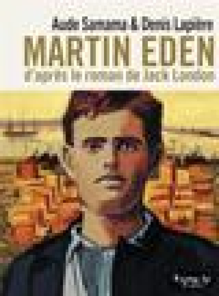 MARTIN EDEN - VERSION POCHE - LONDON/LAPIERE - GALLISOL