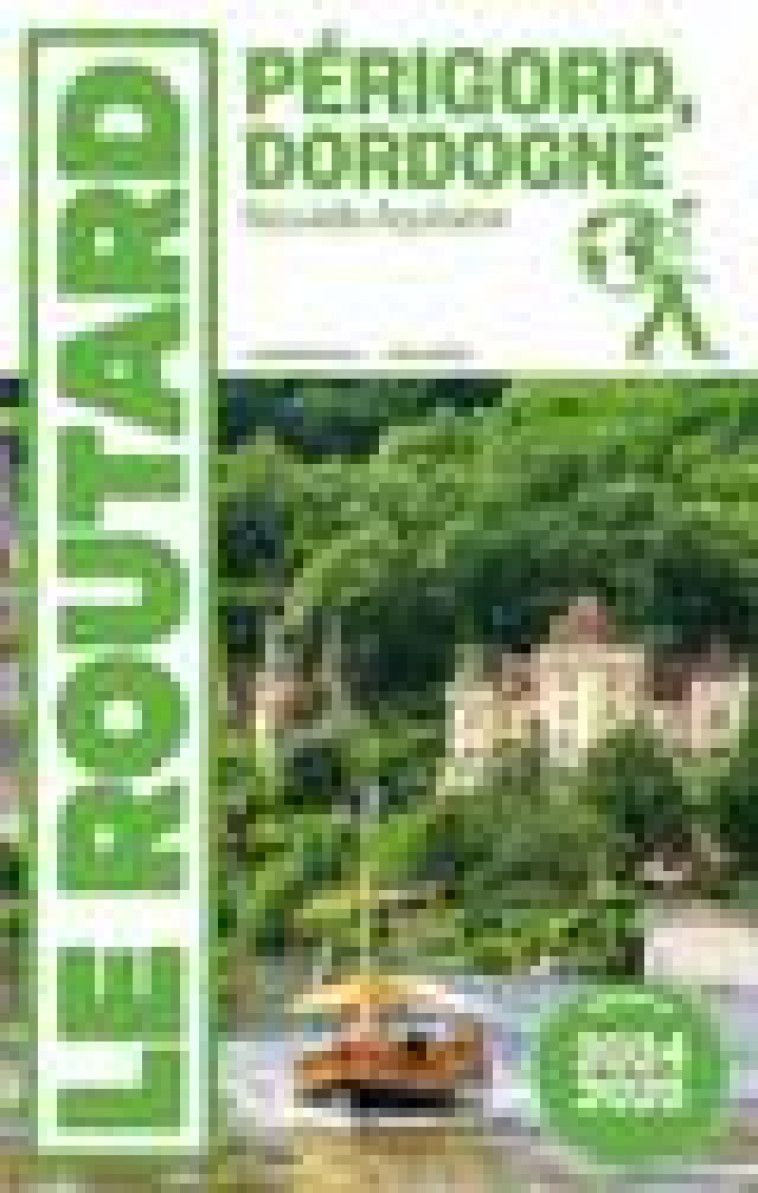 GUIDE DU ROUTARD PERIGORD DORDOGNE 2024/25 - COLLECTIF - HACHETTE