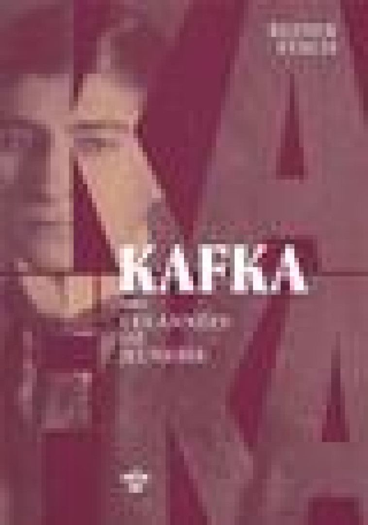 KAFKA - LES ANNEES DE JEUNESSE - TOME 03 - STACH REINER - LE CHERCHE MIDI