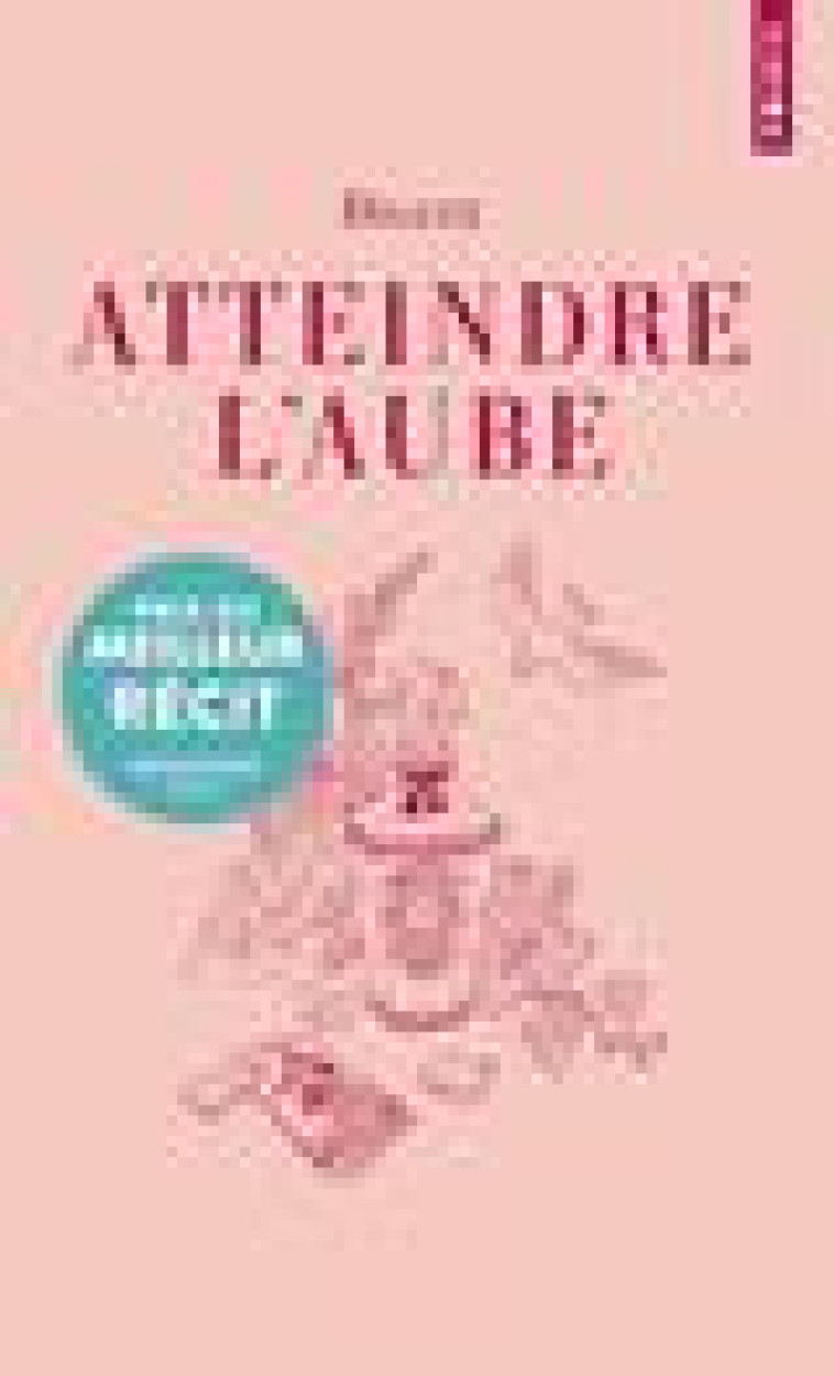 ATTEINDRE L-AUBE - DIGLEE - POINTS