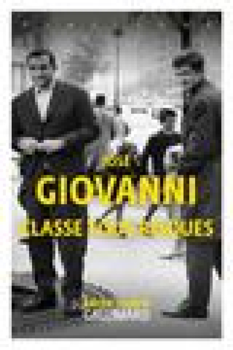 CLASSE TOUS RISQUES - GIOVANNI/LARRIBA - GALLIMARD