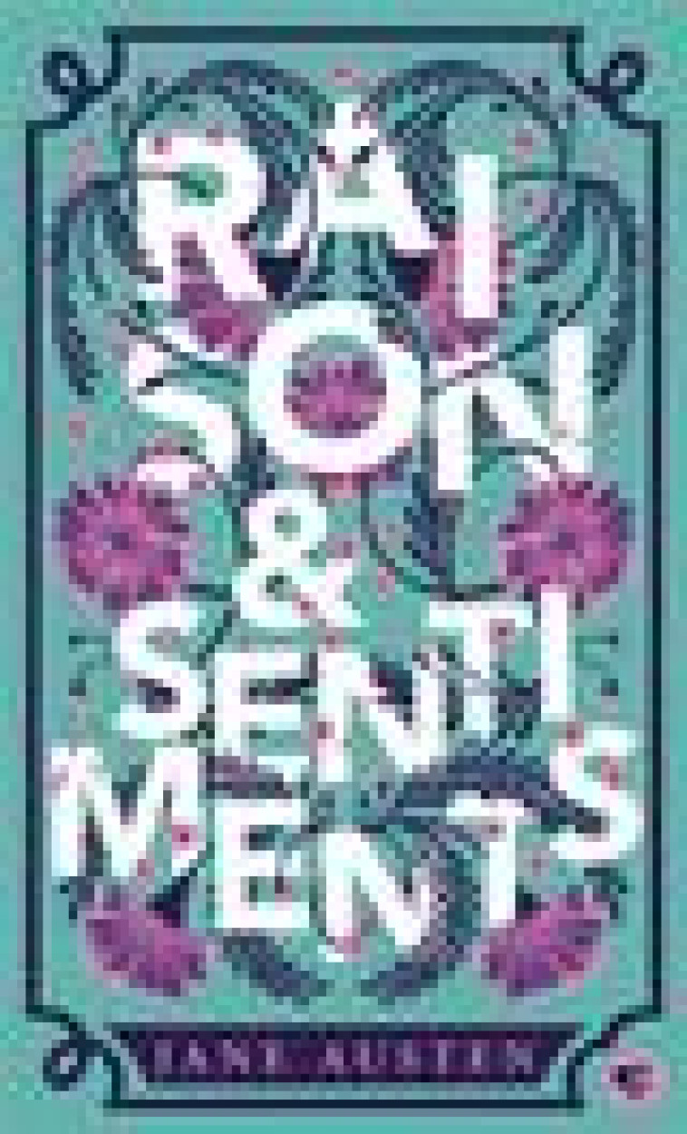 RAISON ET SENTIMENTS - AUSTEN/BARBERIS - GALLIMARD