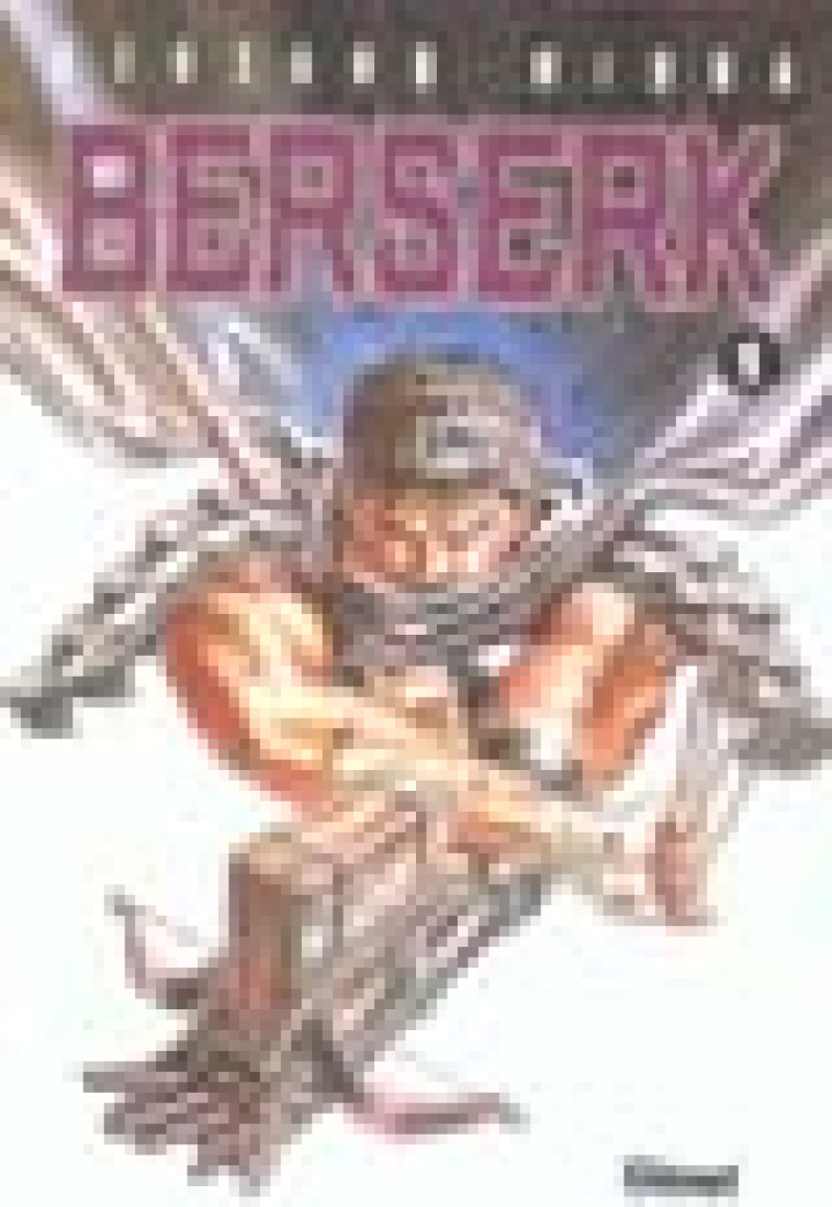 BERSERK - TOME 01 - MIURA KENTARO - Glénat