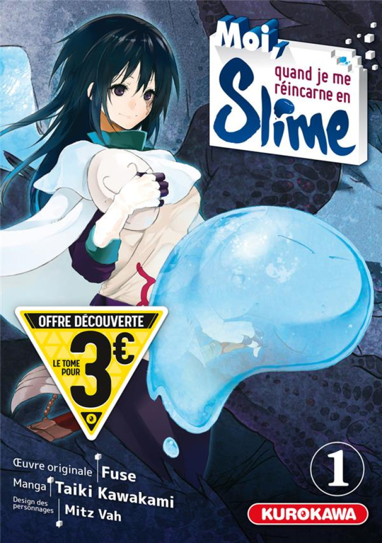 MOI QUAND JE ME REINCARNE EN SLIME - MOI, QUAND JE ME REINCARNE EN SLIME - TOME 1 - FUSE/KAWAKAMI - KUROKAWA