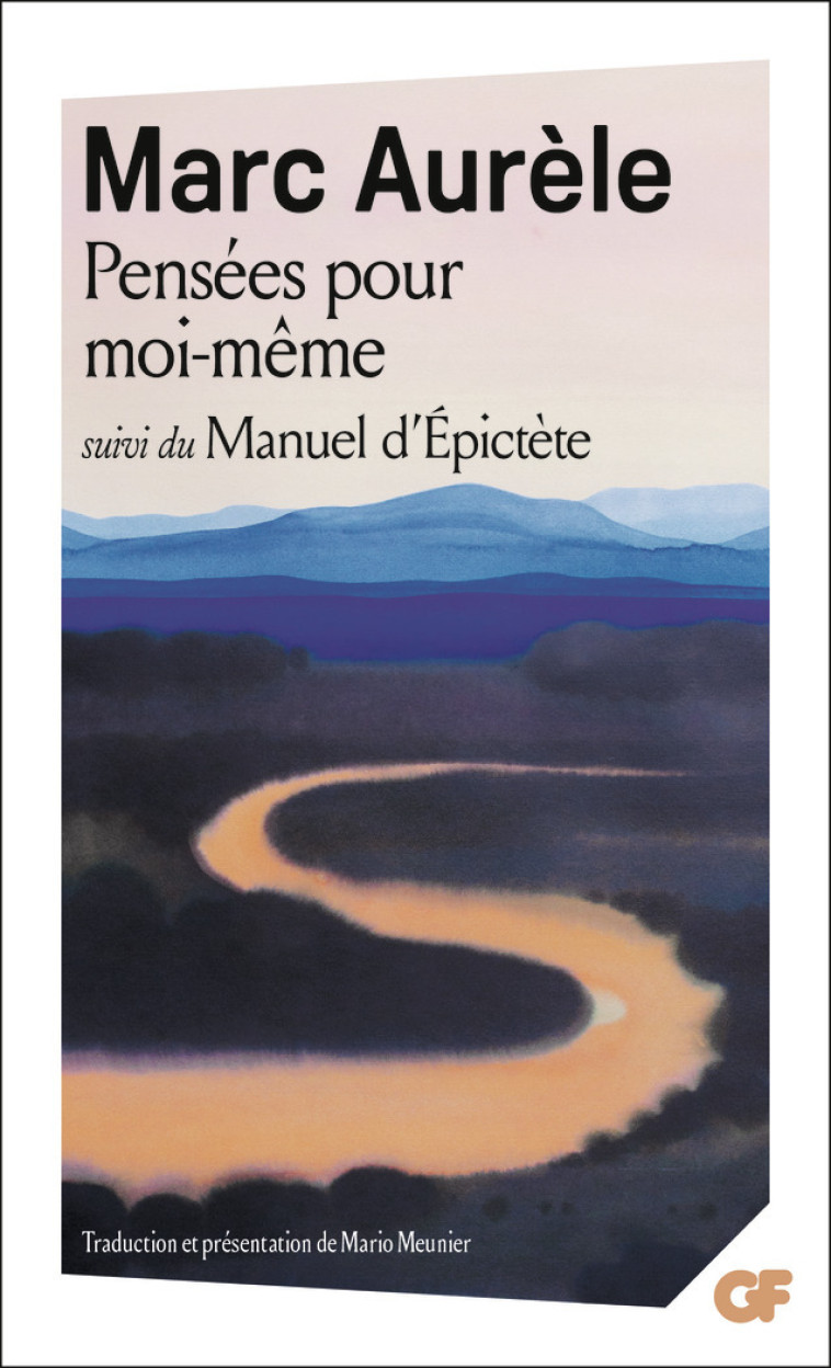 Pensées pour moi-même - Marc Aurèle , Meunier Mario - FLAMMARION