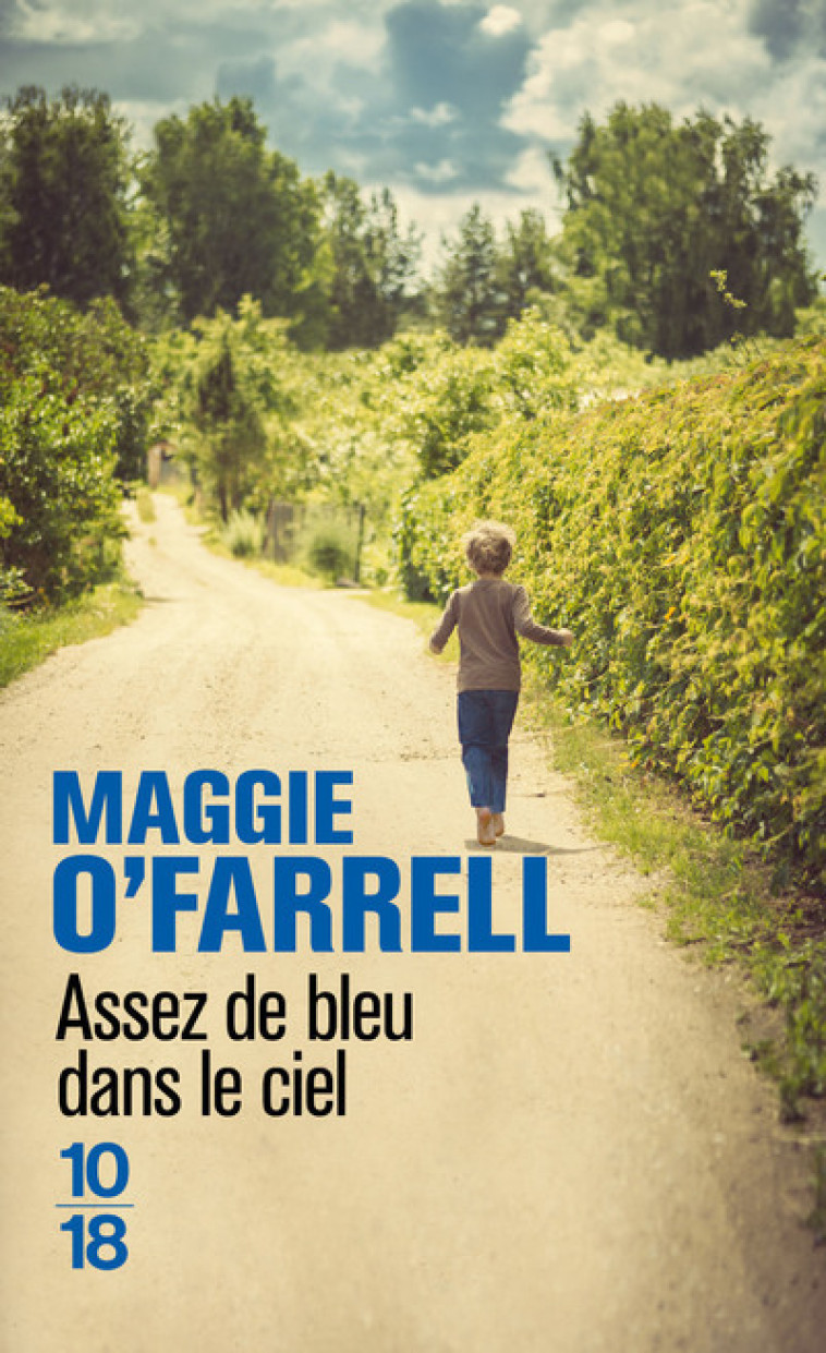 Assez de bleu dans le ciel - O'Farrell Maggie, Tardy Sarah - 10 X 18