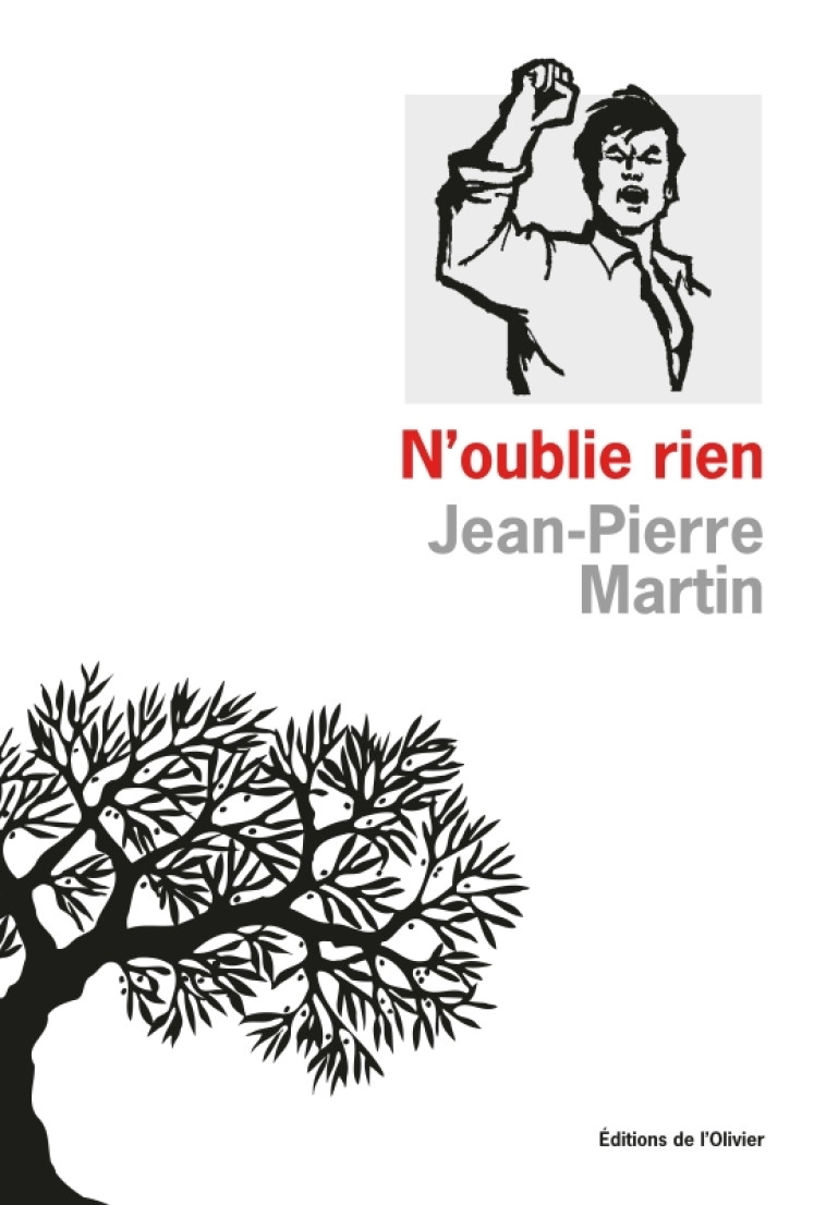 N'oublie rien - Martin Jean-Pierre - OLIVIER