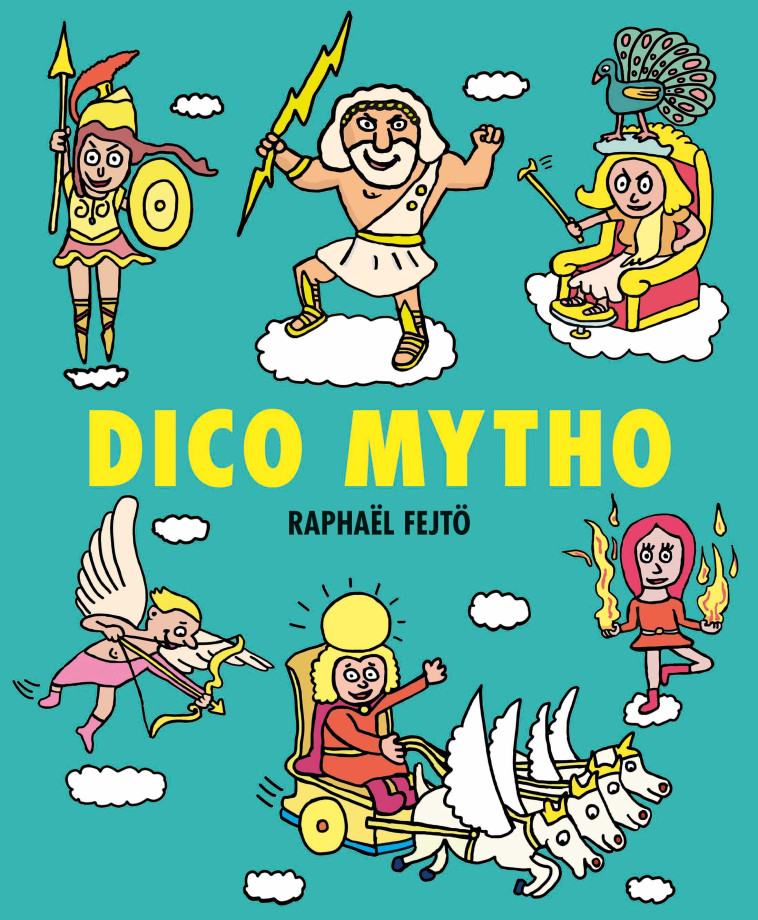 Dico Mytho - Fejtö Raphaël - EDL