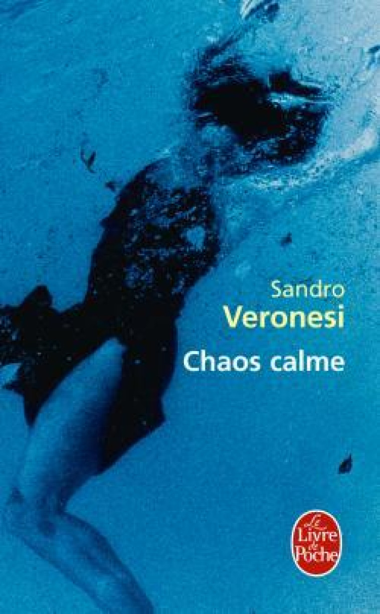 Chaos calme - Veronesi Sandro - LGF