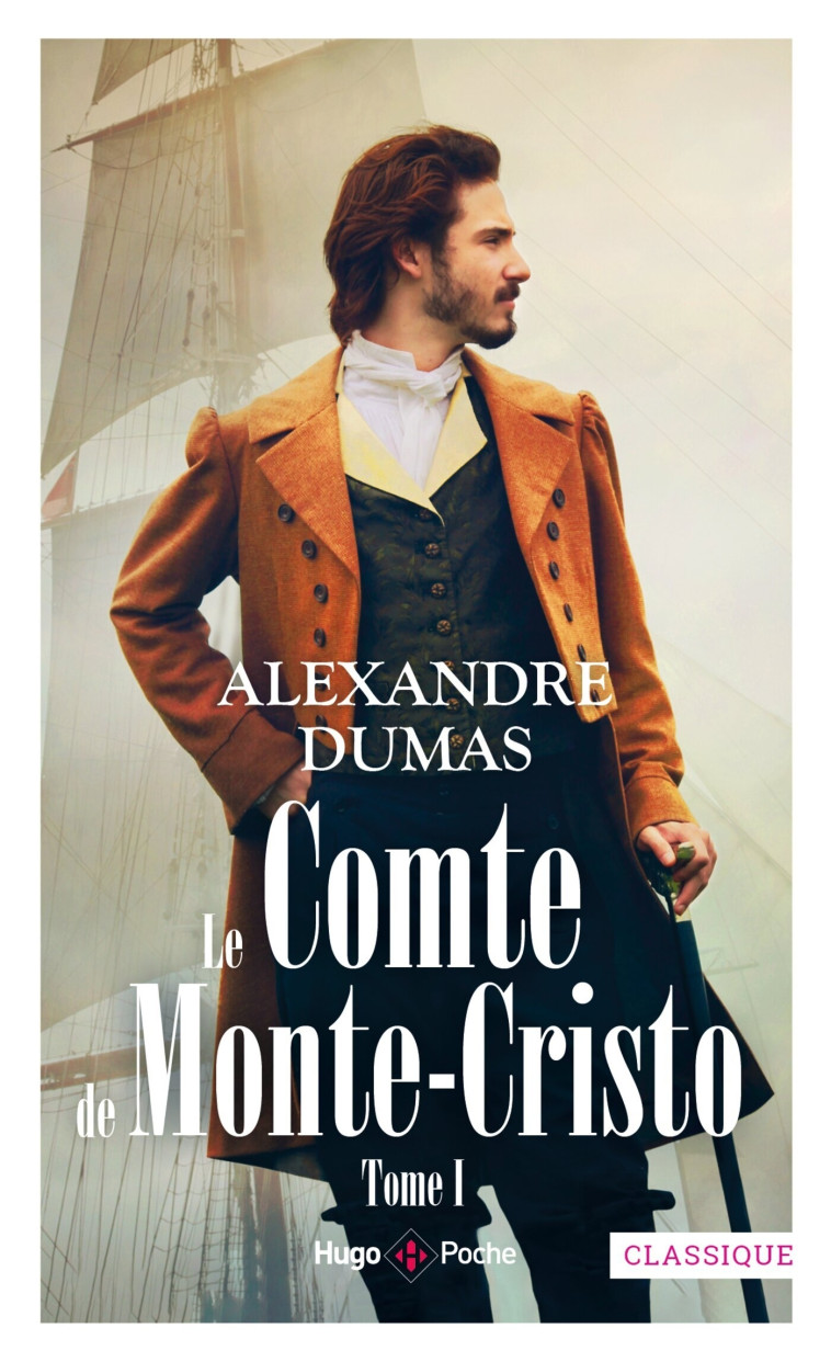 Le Comte de Monte-Cristo - T01 - Dumas Alexandre - HUGO POCHE