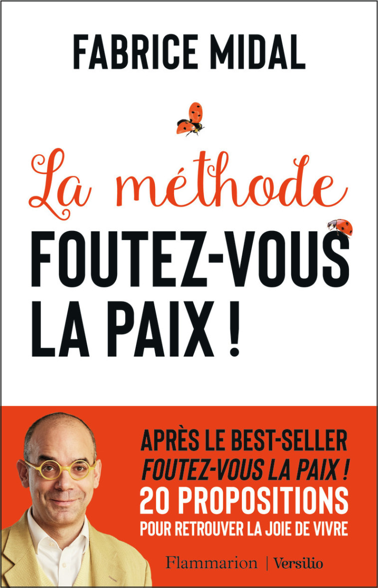 La méthode Foutez-vous la paix ! - Midal Fabrice - FLAMMARION