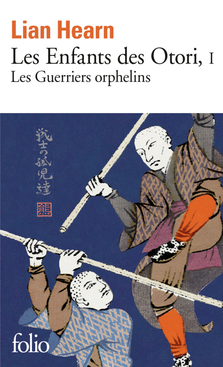 Les Enfants des Otori - HEARN LIAN, Giraudon Philippe - FOLIO