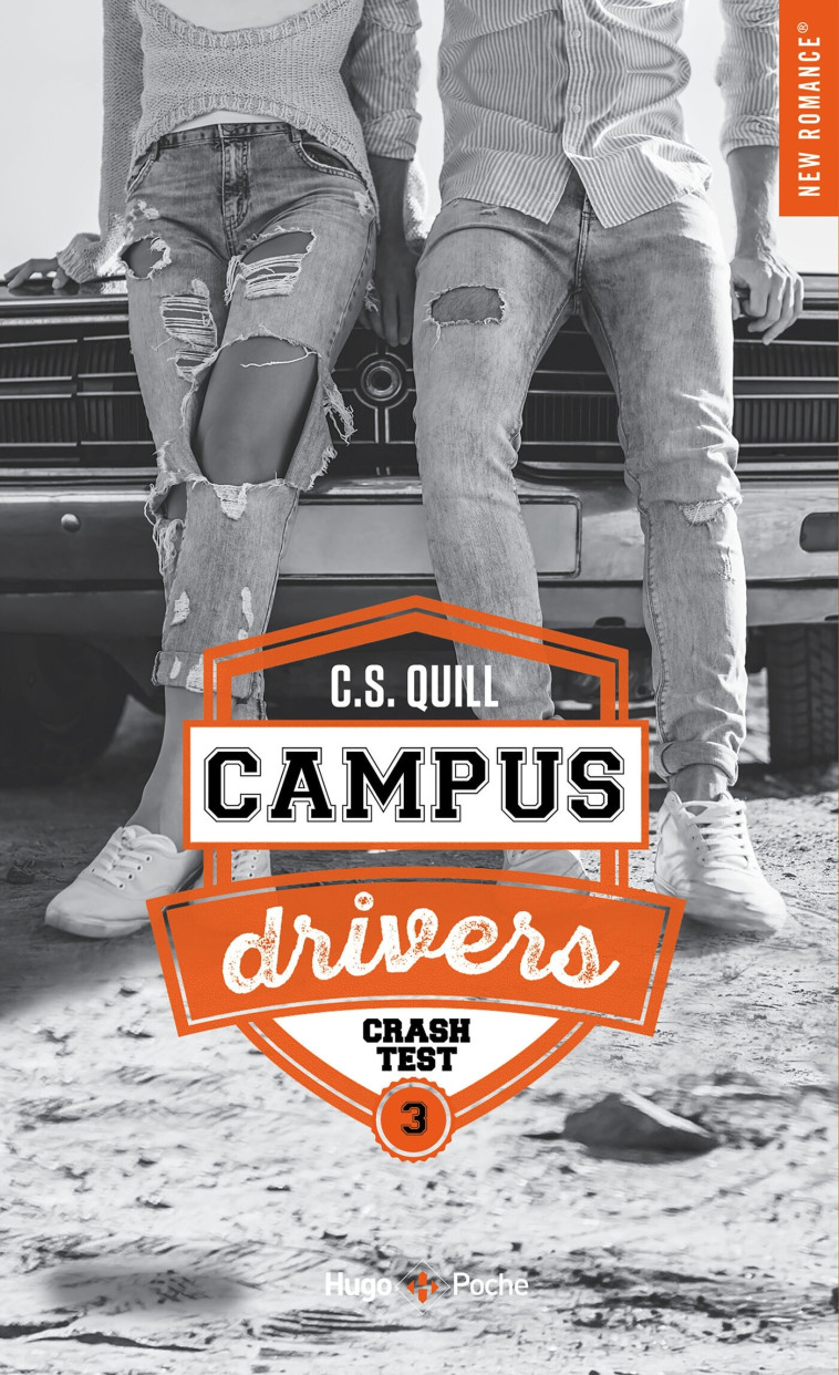 Campus drivers - Tome 03 - Quill C. S. - HUGO POCHE