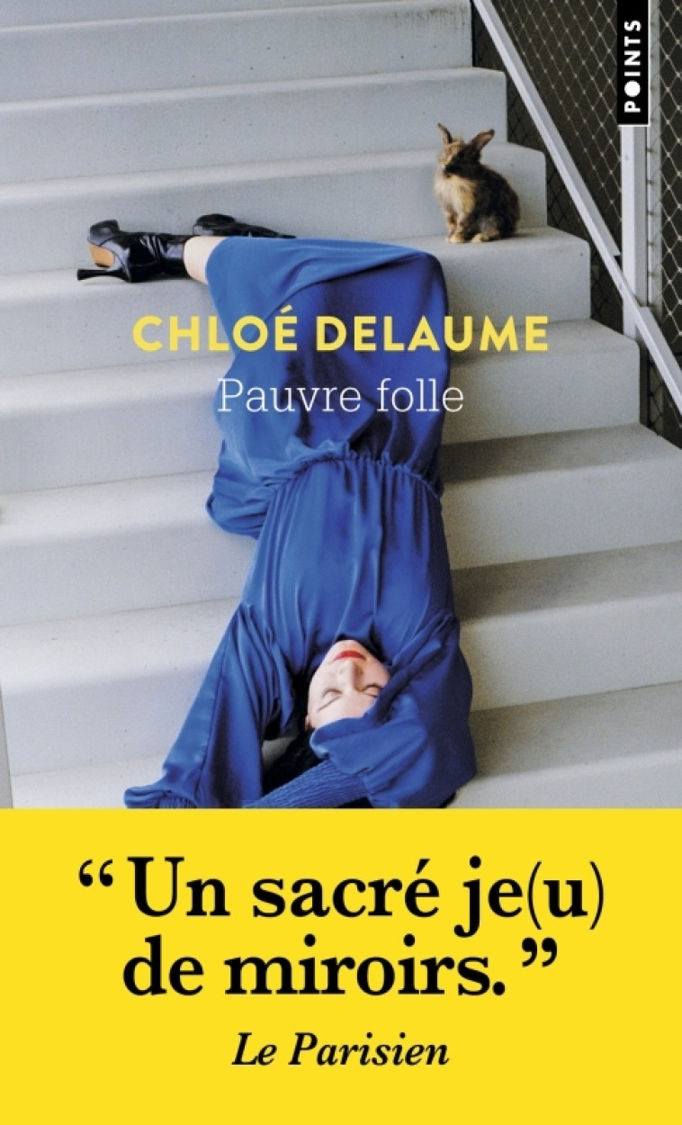 PAUVRE FOLLE - DELAUME CHLOE - POINTS