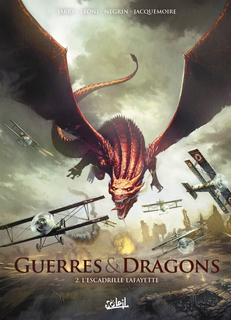 Guerres et Dragons T02 - Leoni Lucio, Negrin Emanuela, Courtois David, Jarry Nicolas - SOLEIL