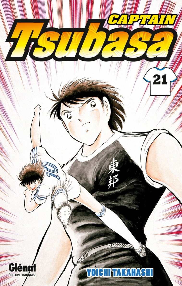 Captain Tsubasa - Tome 21 - Takahashi Yoichi - GLENAT