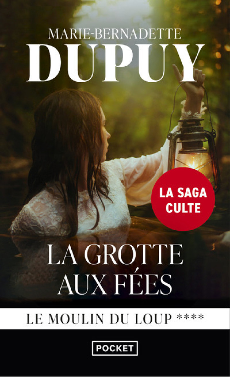 LeMoulin du Loup - tome 4 La Grotte aux fées - Dupuy Marie-Bernadette - POCKET