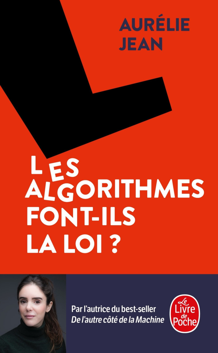 Les Algorithmes font-ils la loi ? - Jean Aurélie - LGF