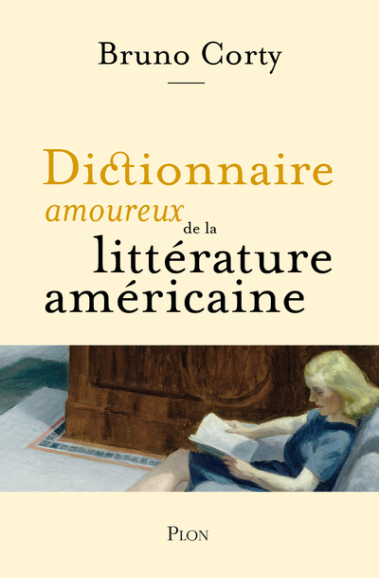 Dictionnaire amoureux de la littérature américaine - Corty Bruno, Bouldouyre Alain - PLON