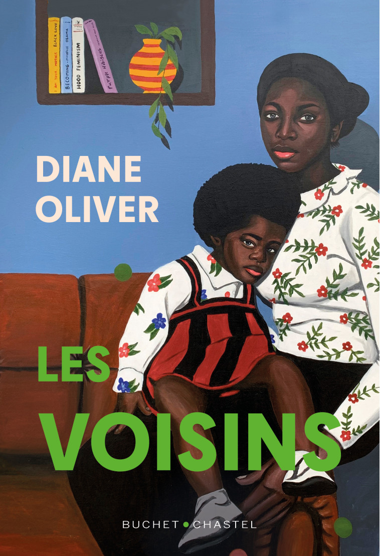 Les voisins - Oliver diane  - BUCHET CHASTEL