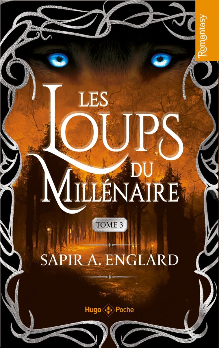 Les Loups du millénaire - Tome 03 - Englard Sapir A. - HUGO POCHE