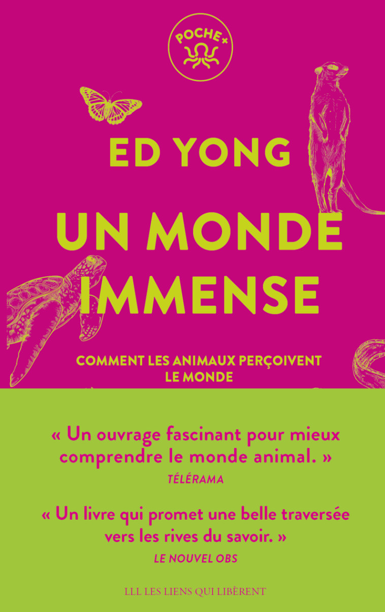 Un monde immense - Ed Yong - LIENS LIBERENT