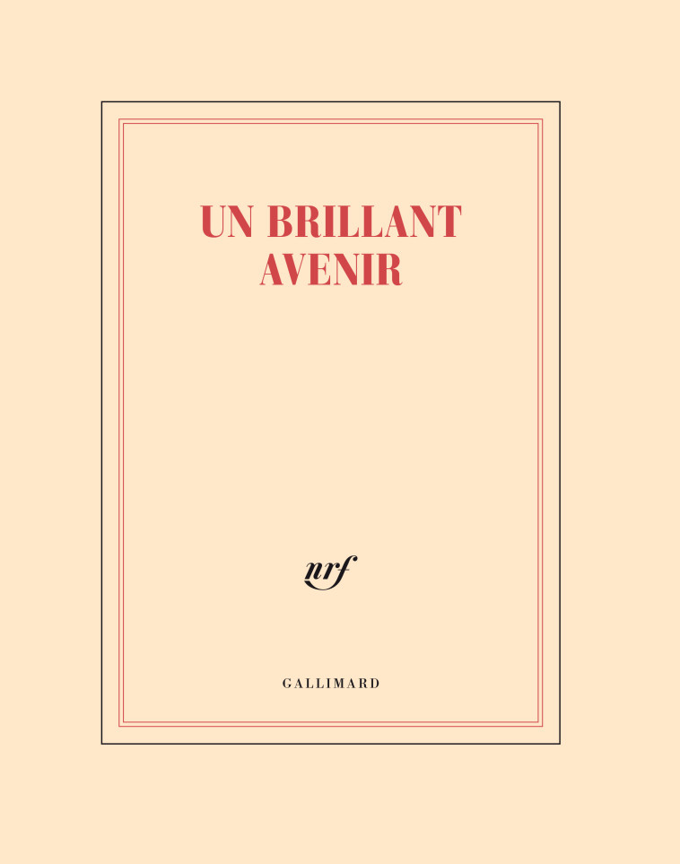 Cahier "Un brillant avenir" (papeterie) - Collectifs  - GALLIMARD