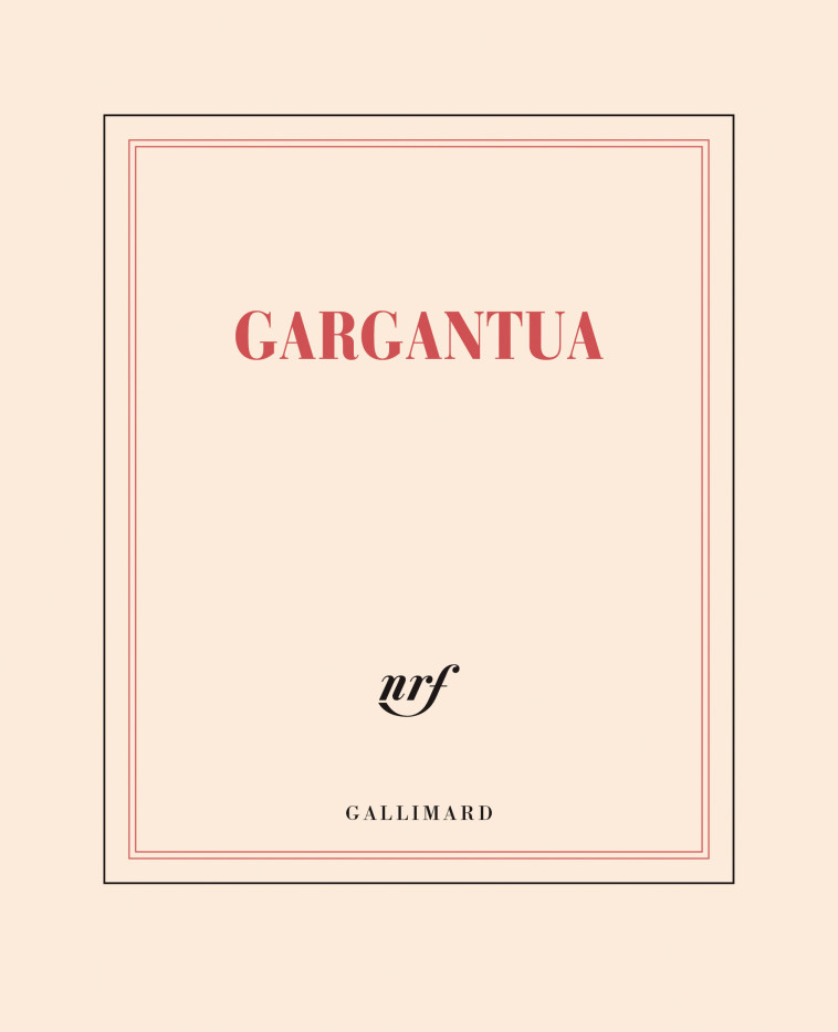 Bloc "Gargantua" (papeterie) - Collectifs  - GALLIMARD