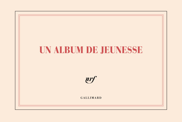 Carnet de dessin "Un album de jeunesse" - COLLECTIFS GALLIMARD , Collectifs  - GALLIMARD