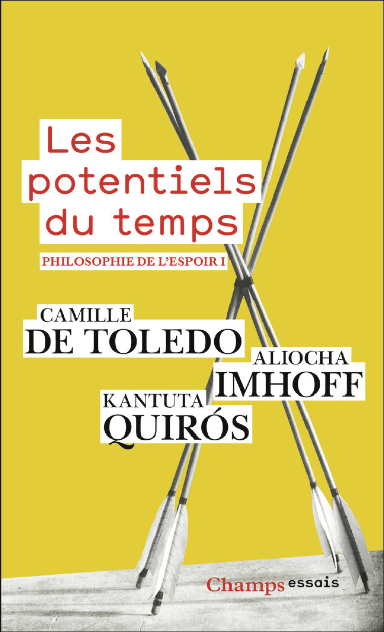 Les potentiels du temps - Imhoff Aliocha, Quirós Kantuta, Toledo Camille de - FLAMMARION