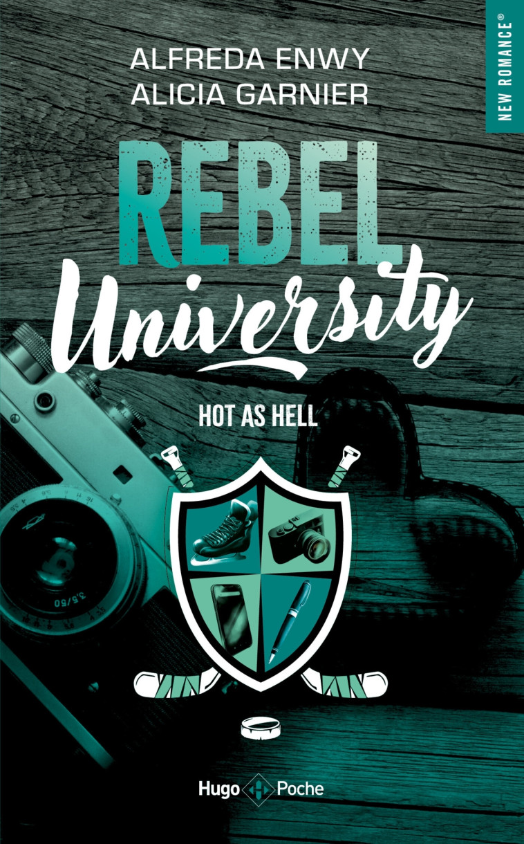 Rebel University - Tome 01 - Garnier Alicia, Enwy Alfreda - HUGO POCHE