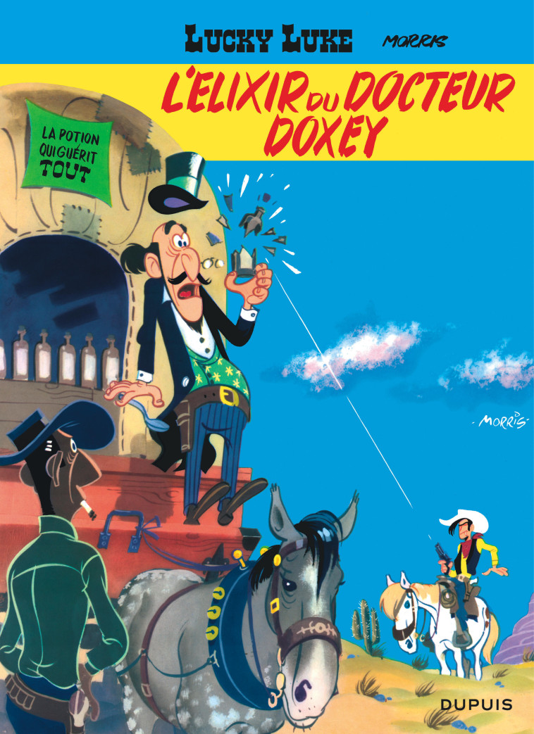 Lucky Luke - Tome 7 - L'Élixir du docteur Doxey - MORRIS MORRIS, MORRIS  - DUPUIS