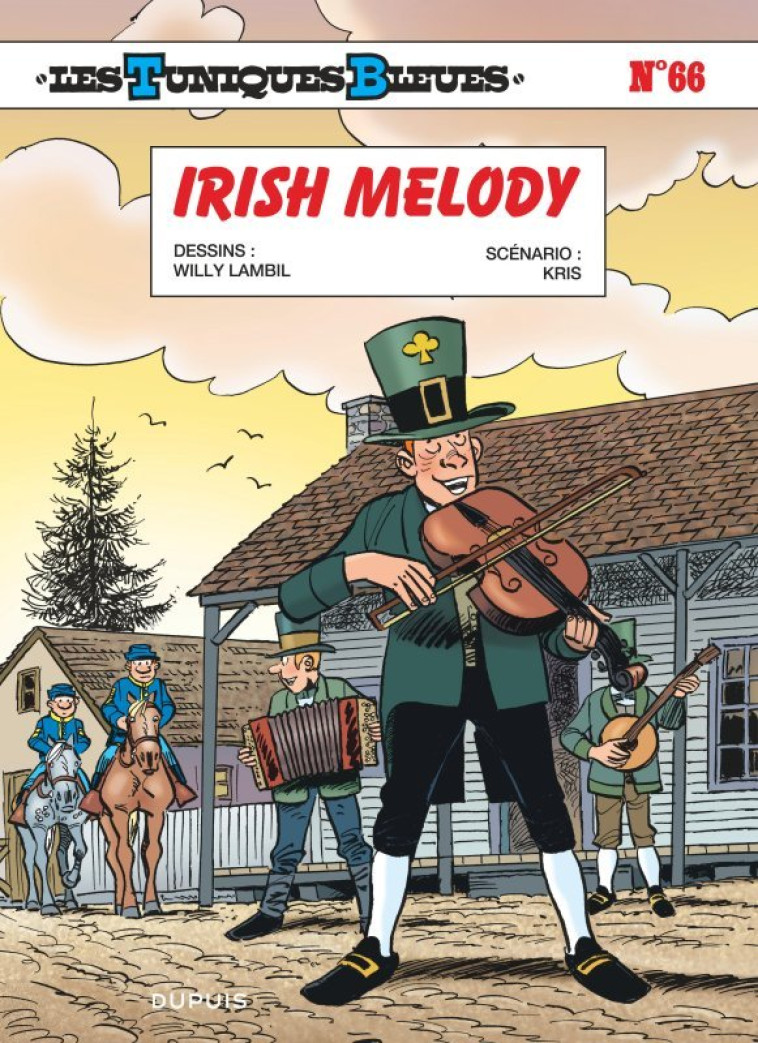 Les Tuniques Bleues - Tome 66 - Irish Melody - Kris Kris, Lambil Lambil, Kris , Lambil  - DUPUIS