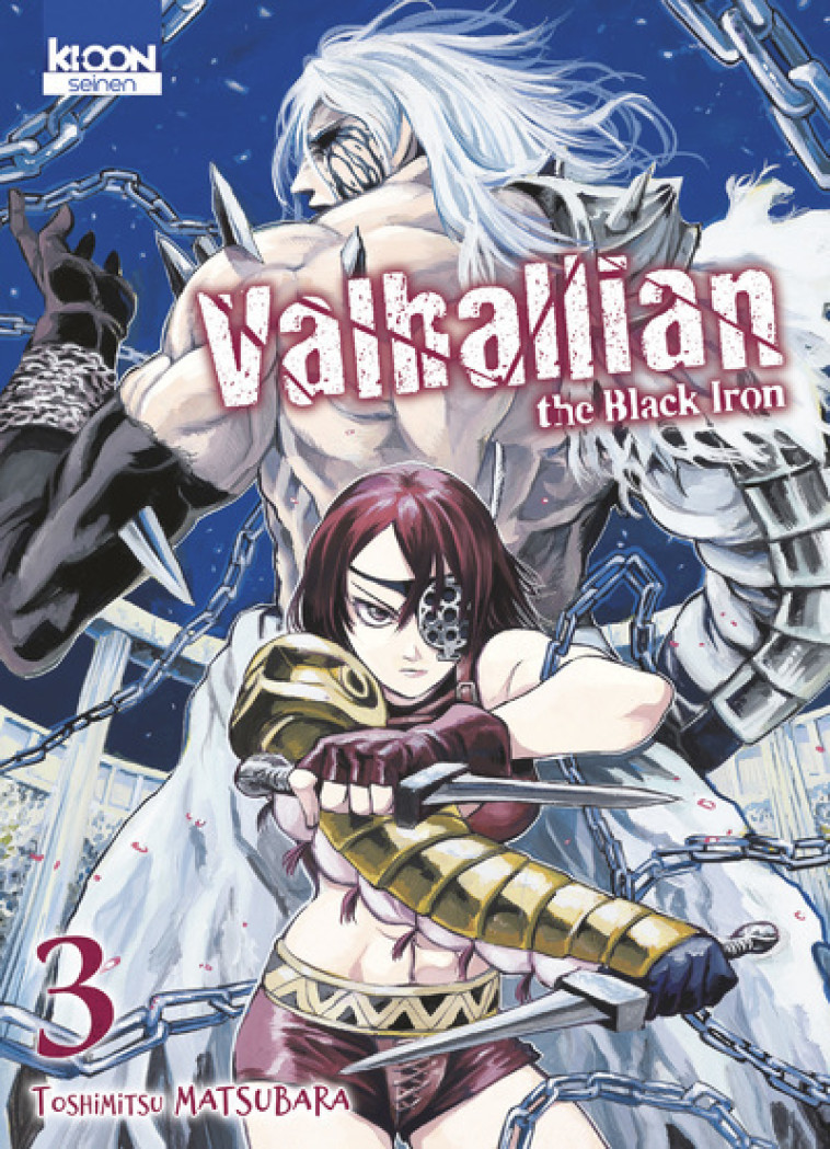 Valhallian the Black Iron T03 - Matsubara Toshimitsu, Sylvestre Jean-Benoît - KI-OON