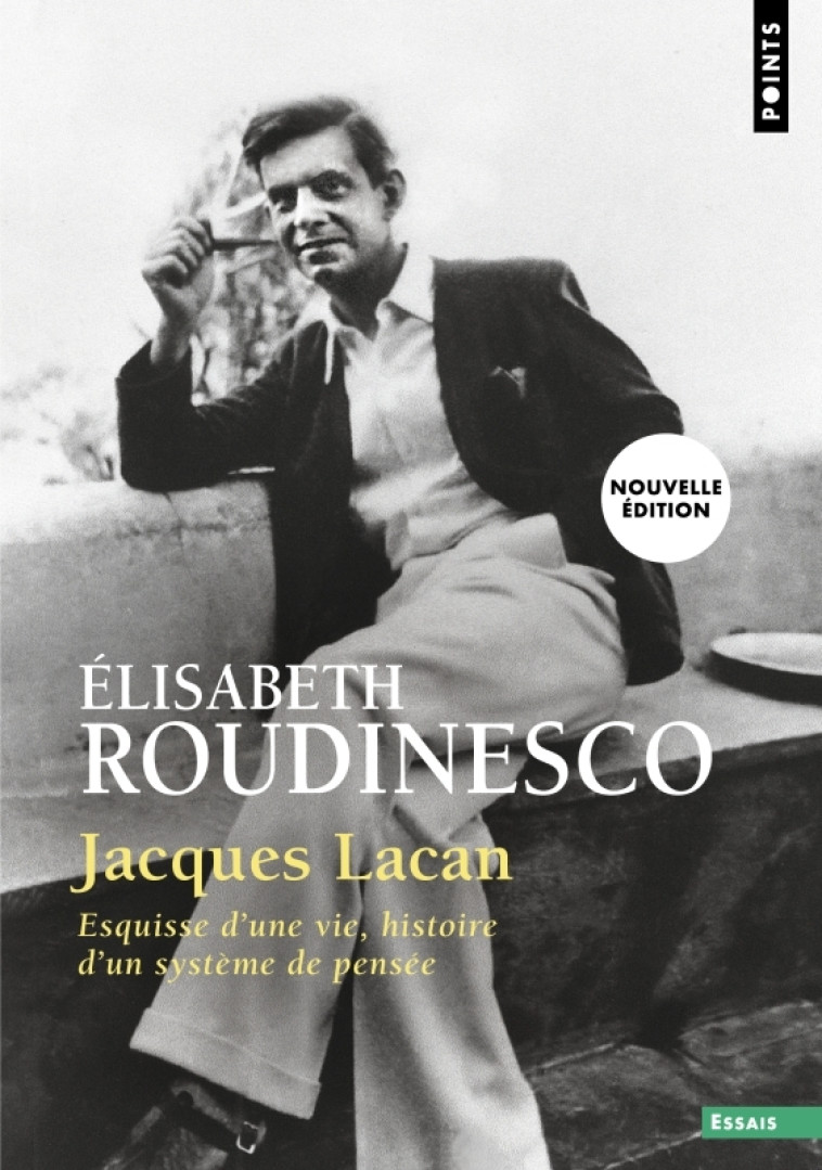 Jacques Lacan - Roudinesco Elisabeth - POINTS