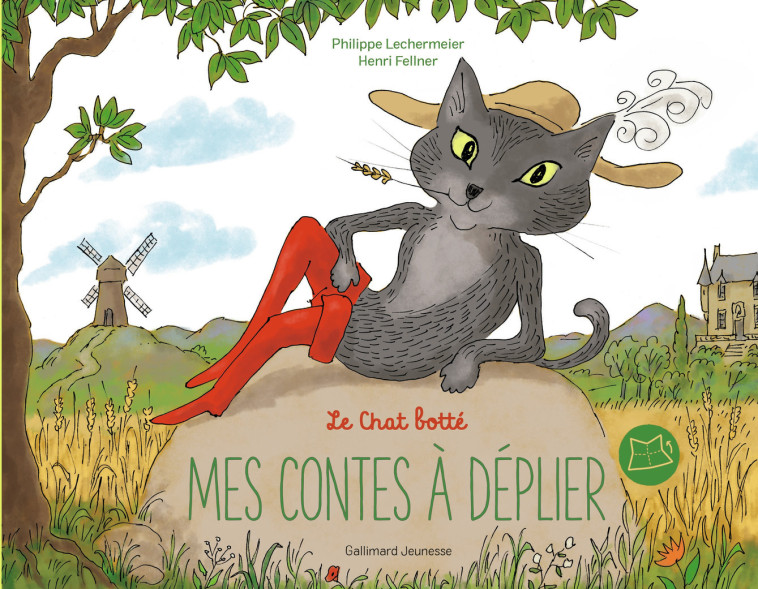 Le Chat botté - Lechermeier Philippe, Fellner Henri - GALLIMARD JEUNE